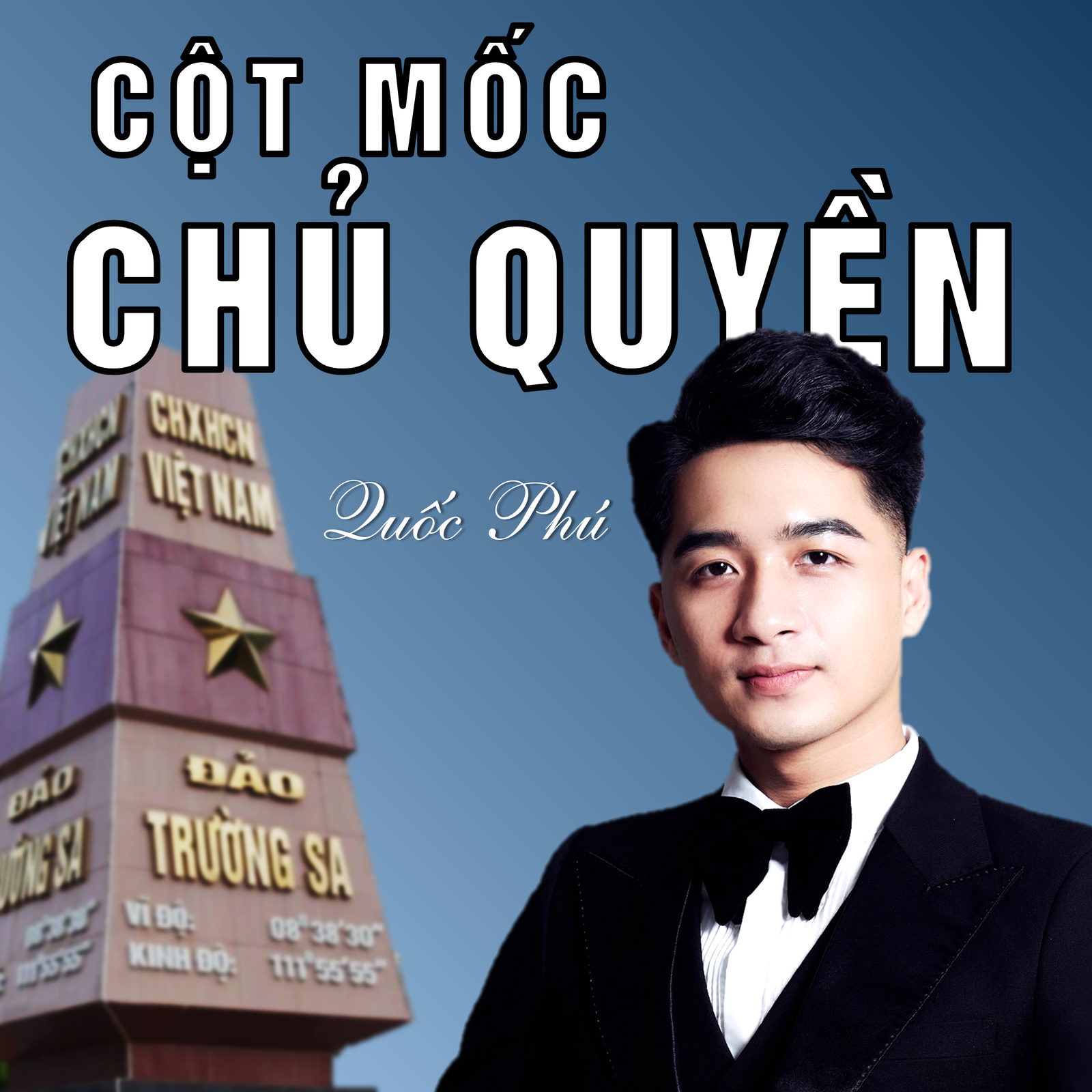 Ảnh bìa bài hát "Cột mốc chủ quyền"